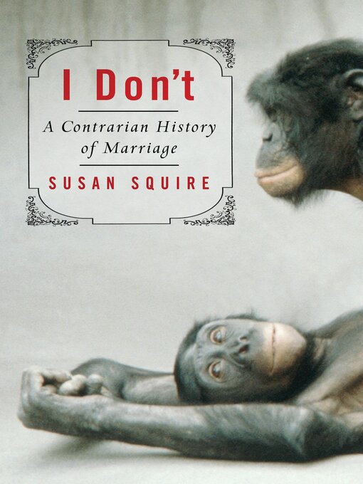 Title details for I Don't by Susan Squire - Available